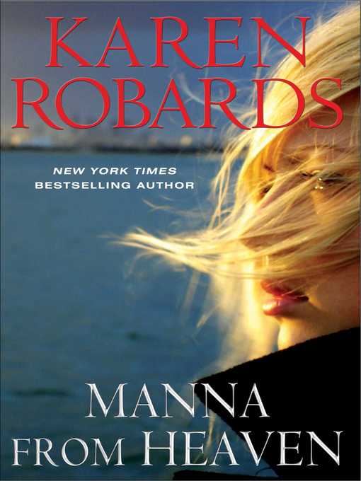 Title details for Manna from Heaven by Karen Robards - Wait list